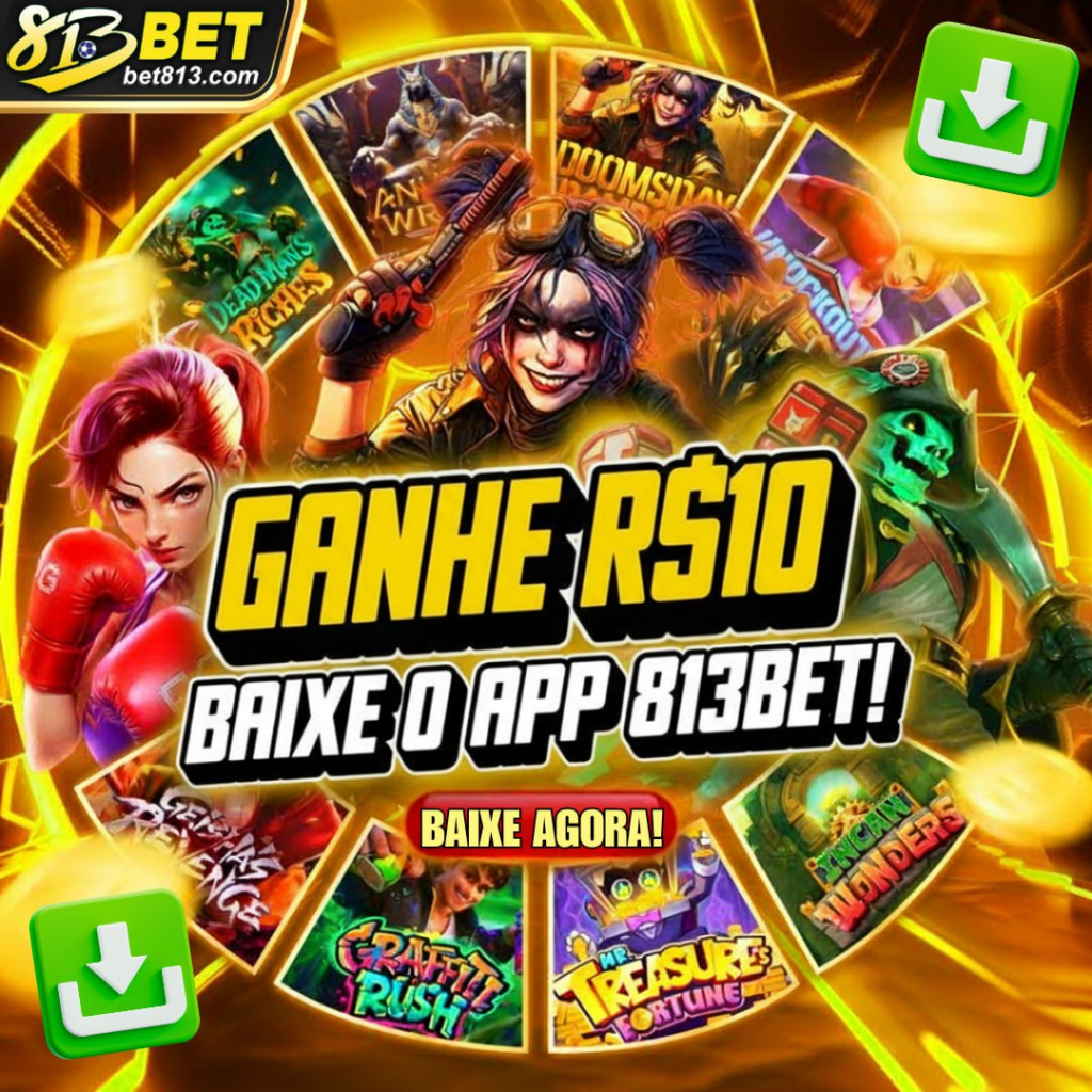 813bet é confiável em 2026 | ganhe R$10 BAIXE O APP 813BET
